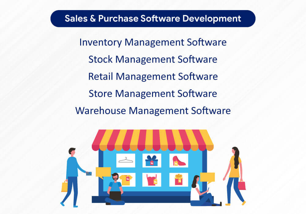 Sales purchase software development in IndiaIndia
